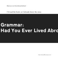 Had You Ever Lived Abroad Before?