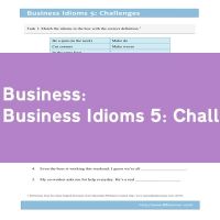 Business Idioms 5: Challenges